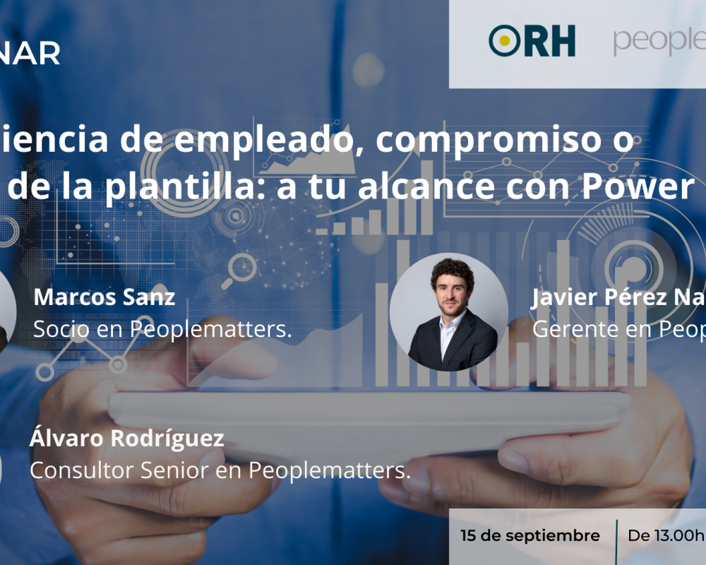 Experiencia de empleado, el compromiso o el clima de la plantilla. A tu alcance, y en profundidad, con Power BI